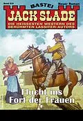 E-Book (epub) Jack Slade 919 von Jack Slade