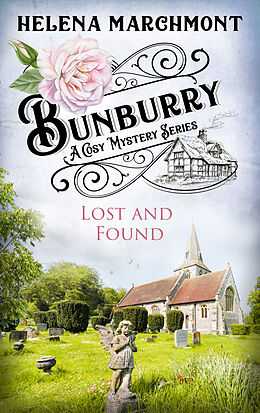 E-Book (epub) Bunburry - Lost and Found von Helena Marchmont