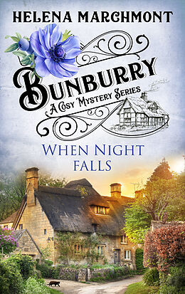 eBook (epub) Bunburry - When Night falls de Helena Marchmont