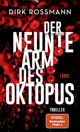 E-Book (epub) Der neunte Arm des Oktopus von Dirk Rossmann