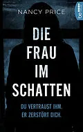 E-Book (epub) Die Frau im Schatten von Nancy Price