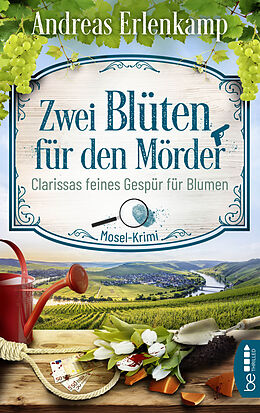 E-Book (epub) Zwei Blüten für den Mörder von Andreas Erlenkamp