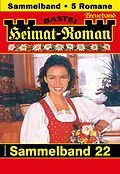 E-Book (epub) Heimat-Roman Treueband 22 von Rosi Wallner, Margit Hellberg, Andreas Kufsteiner