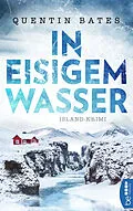 E-Book (epub) In eisigem Wasser von Quentin Bates