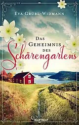 E-Book (epub) Das Geheimnis des Schärengartens von Eva Grübl-Widmann