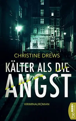 E-Book (epub) Kälter als die Angst von Christine Drews