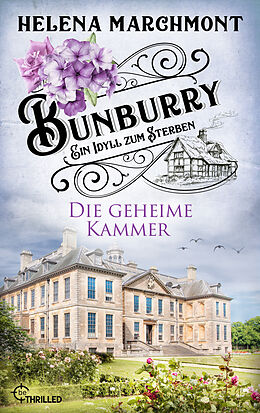 E-Book (epub) Bunburry - Die geheime Kammer von Helena Marchmont