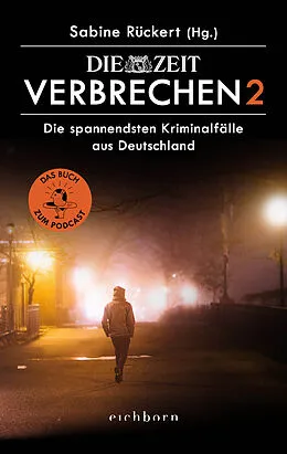 E-Book (epub) ZEIT Verbrechen 2 von Sabine Rückert