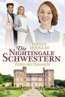 E-Book (epub) Die Nightingale Schwestern von Donna Douglas