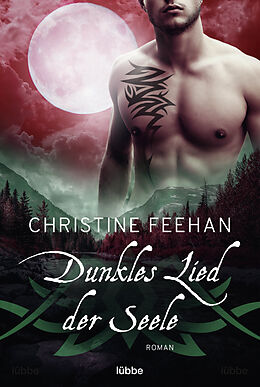 E-Book (epub) Dunkles Lied der Seele von Christine Feehan