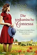 E-Book (epub) Die toskanische Contessa von Dinah Jefferies