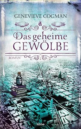 E-Book (epub) Das geheime Gewölbe von Genevieve Cogman