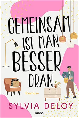 E-Book (epub) Gemeinsam ist man besser dran von Sylvia Deloy