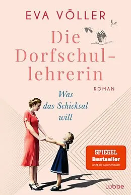 E-Book (epub) Die Dorfschullehrerin von Eva Völler