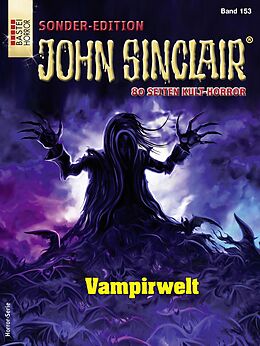 E-Book (epub) John Sinclair Sonder-Edition 153 von Jason Dark