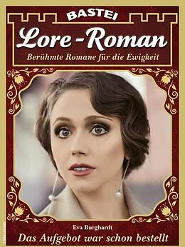 E-Book (epub) Lore-Roman 100 von Eva Burghardt