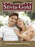 E-Book (epub) Silvia-Gold 132 von Jenny Longin