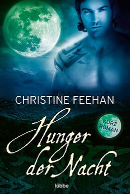 E-Book (epub) Hunger der Nacht von Christine Feehan