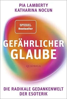 E-Book (epub) Gefährlicher Glaube von Pia Lamberty, Katharina Nocun