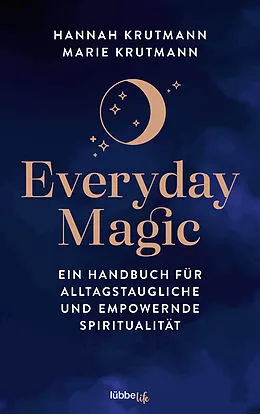 E-Book (epub) Everyday Magic von Hannah Krutmann, Marie Krutmann