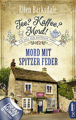 E-Book (epub) Tee? Kaffee? Mord! Mord mit spitzer Feder von Ellen Barksdale