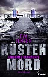 E-Book (epub) Küstenmord: Einsames Begräbnis von Eva Jensen
