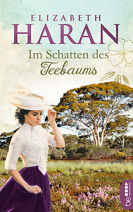 E-Book (epub) Im Schatten des Teebaums von Elizabeth Haran