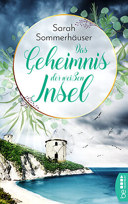 E-Book (epub) Das Geheimnis der weißen Insel von Sarah Sommerhäuser