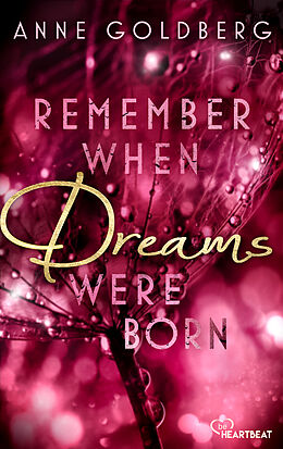 E-Book (epub) Remember when Dreams were born von Anne Goldberg