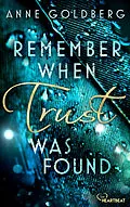 E-Book (epub) Remember when Trust was found von Anne Goldberg