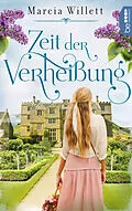 E-Book (epub) Zeit der Verheißung von Marcia Willett