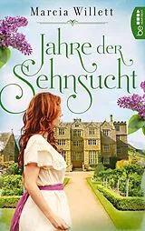 E-Book (epub) Jahre der Sehnsucht von Marcia Willett
