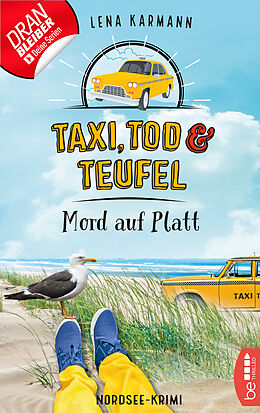 E-Book (epub) Taxi, Tod und Teufel - Mord auf Platt von Lena Karmann