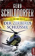 E-Book (epub) Der Zerberus-Schlüssel von Gerd Schilddorfer