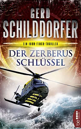 E-Book (epub) Der Zerberus-Schlüssel von Gerd Schilddorfer