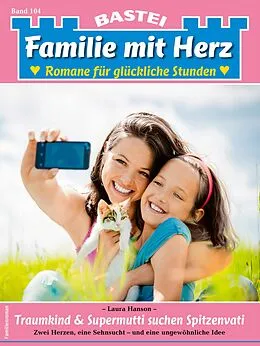 E-Book (epub) Familie mit Herz 104 von Laura Hanson