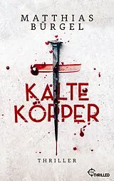 E-Book (epub) Kalte Körper von Matthias Bürgel