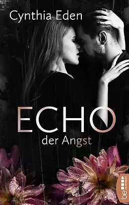 E-Book (epub) Echo der Angst von Cynthia Eden