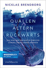 E-Book (epub) Quallen altern rückwärts von Nicklas Brendborg