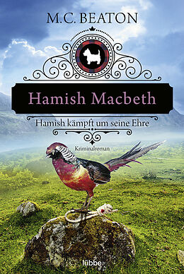 E-Book (epub) Hamish Macbeth kämpft um seine Ehre von M. C. Beaton