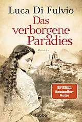 E-Book (epub) Das verborgene Paradies von Luca Di Fulvio
