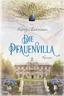 E-Book (epub) Die Pfauenvilla von Kitty Harrison