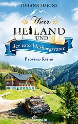 E-Book (epub) Herr Heiland und der tote Herbergsvater von Johann Simons