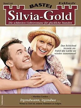 E-Book (epub) Silvia-Gold 144 von Martina Linden