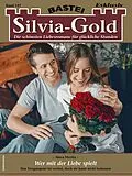 E-Book (epub) Silvia-Gold 147 von Mara Merlin