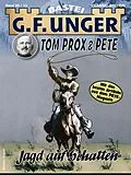 E-Book (epub) G. F. Unger Tom Prox & Pete 13 von G. F. Unger