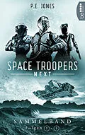 E-Book (epub) Space Troopers Next - Sammelband: Folgen 1-5 von P. E. Jones