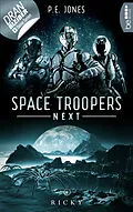 E-Book (epub) Space Troopers Next - Folge 8: Ricky von P. E. Jones