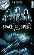 E-Book (epub) Space Troopers Next - Folge 10: Carl von P. E. Jones