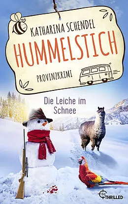 E-Book (epub) Hummelstich - Die Leiche im Schnee von Katharina Schendel
